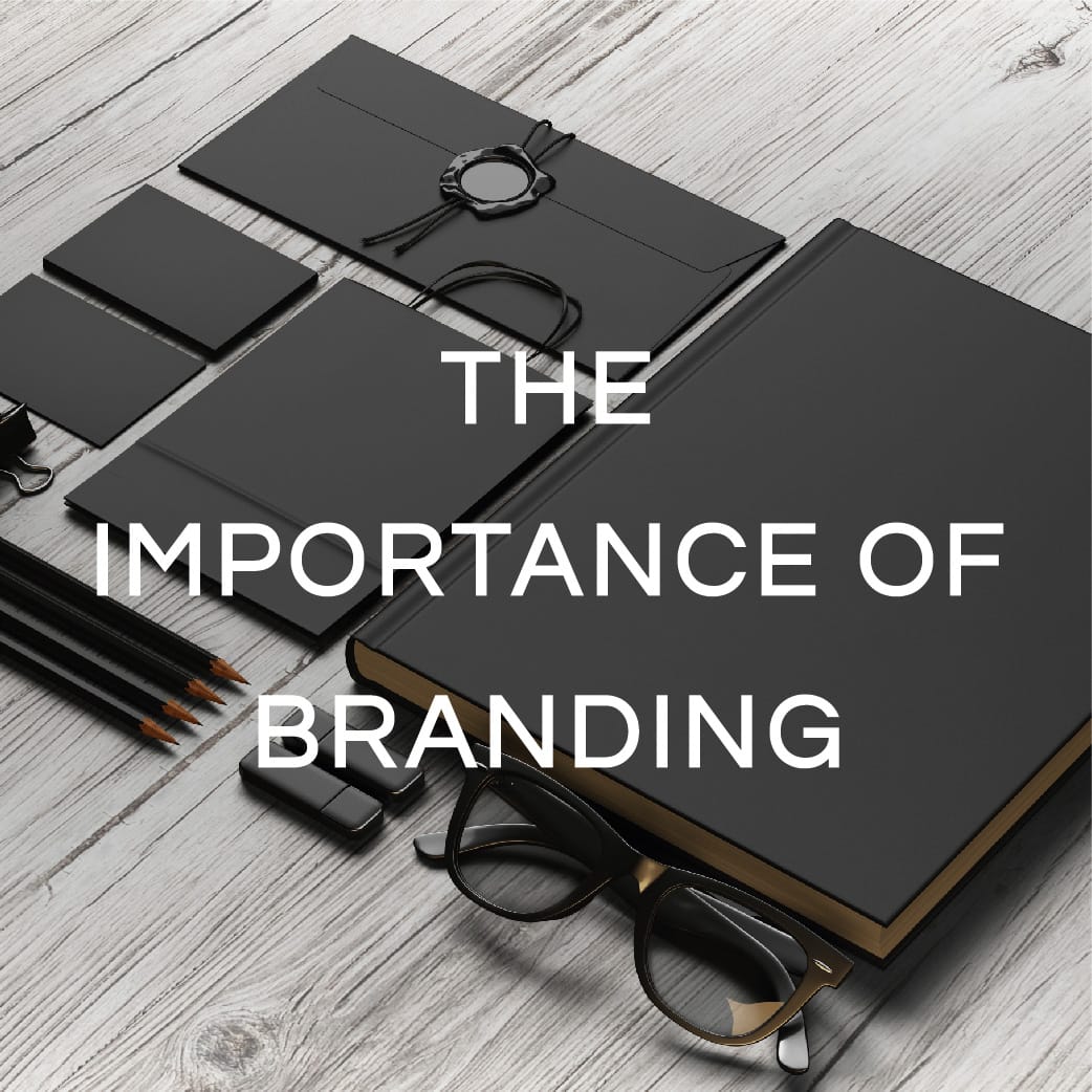 WHY BRANDING MATTERS